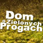 dom_o_zielonych_proggach.jpg